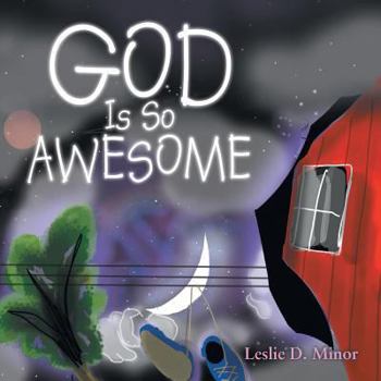 Paperback God Is So Awesome Book