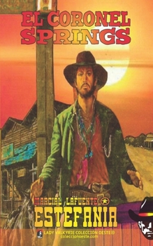 El coronel Springs