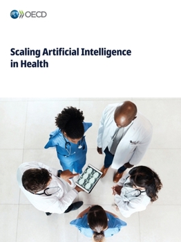 Paperback Scaling Artificial Intelligence in Health Book