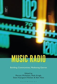 Paperback Music Radio: Building Communities, Mediating Genres Book
