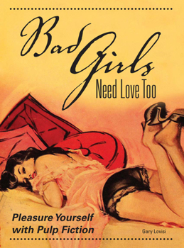 Hardcover Bad Girls Need Love Too Book