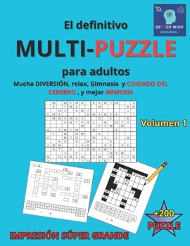 El definitivo MULTI - PUZZLE para adultos: Busca números, cruci números, HIPER SUDOKU, sudoku alphabet y mucho mas