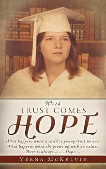 Paperback With Trust Comes Hope Book