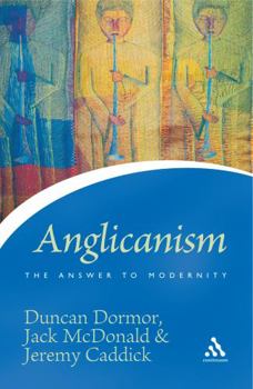 Paperback Anglicanism: The Answer to Modernity Book