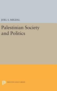 Hardcover Palestinian Society and Politics Book