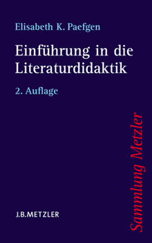 Paperback Einführung in Die Literaturdidaktik [German] Book