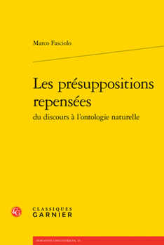 Paperback Les Presuppositions Repensees [French] Book