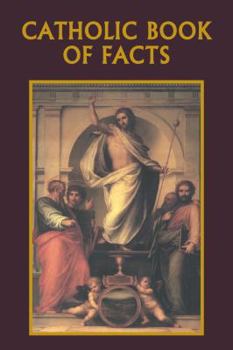 Paperback Catholic Book of Facts Book