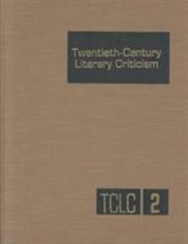 Hardcover Twentieth-Century Literary Criticism: Excerpts from Criticism of the Works of Novelists, Poets, Playwrights, Short Story Writers, & Other Creative Wri Book