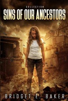 Sins of Our Ancestors Collection : Marked, Suppressed, and Redeemed - Book  of the Sins of Our Ancestors