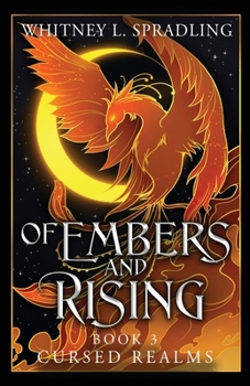 Of Embers and Rising (Cursed Realms)