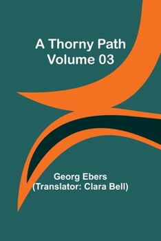 Paperback A Thorny Path - Volume 03 Book