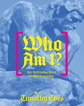 Paperback Who Am I?: An Introduction to Philosophy Book