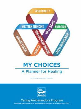 Spiral-bound My Choices: A Planner for Healing Book
