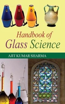 Hardcover Handbook of Glass Science Book