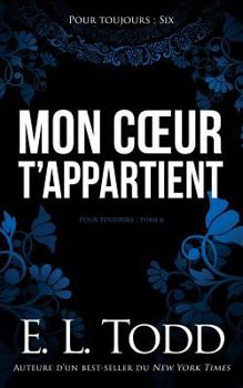 Paperback Mon coeur t'appartient [French] Book