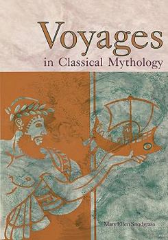 Hardcover Voyages in Classical Mythology Book