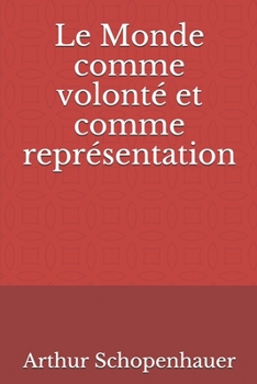 Paperback Le Monde comme volont? et comme repr?sentation [French] Book