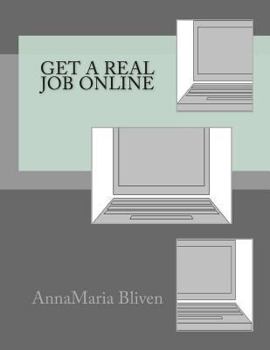 Paperback Get A Real Job Online Book