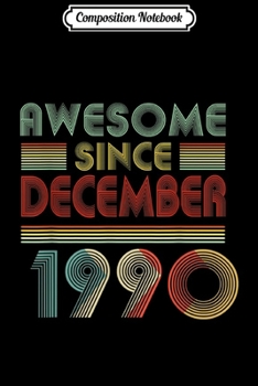 Paperback Composition Notebook: December 1992 I Am Not 27 I Am 18 With 9 Year Of Experience Journal/Notebook Blank Lined Ruled 6x9 100 Pages Book