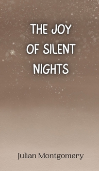 Hardcover The Joy of Silent Nights Book