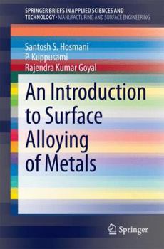 Paperback An Introduction to Surface Alloying of Metals Book