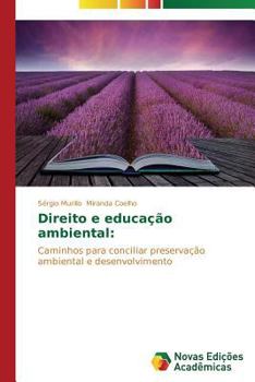 Paperback Direito e educação ambiental [Portuguese] Book