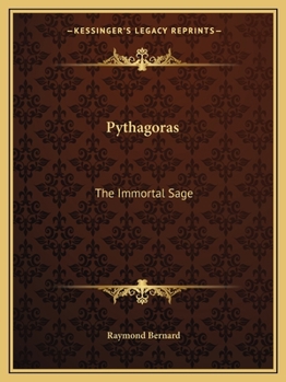 Paperback Pythagoras: The Immortal Sage Book