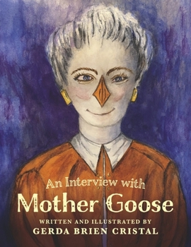 Paperback An Interview with Mother Goose Book