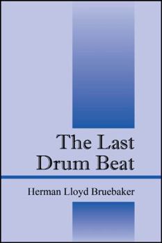 Paperback The Last Drum Beat Book