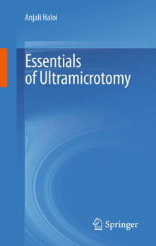 Hardcover Essentials of Ultramicrotomy Book