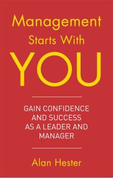 Paperback Management Starts with You: Gain Confidence and Success as a Leader and Manager Book