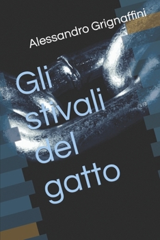 Paperback Gli stivali del gatto [Italian] Book