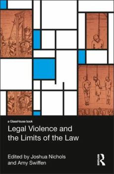 Hardcover Legal Violence and the Limits of the Law Book