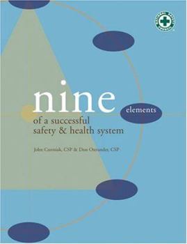 Paperback Nine Elements of a Successful Safety & Health System Book