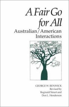 Paperback A Fair Go for All: Australian/American Interactions (Interact Series) Book