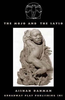 Paperback The Mojo And The Sayso Book