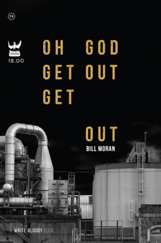 Paperback Oh God Get Out Get Out Book