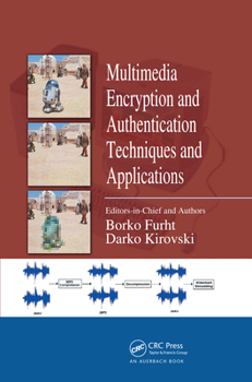 Paperback Multimedia Encryption and Authentication Techniques and Applications Book