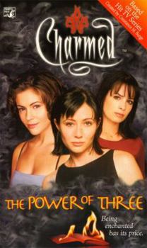The Power of Three - Book #1 of the Charmed