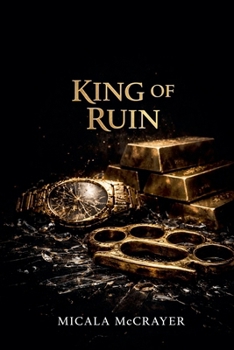 King Of Ruin (Kings of Tyranny)