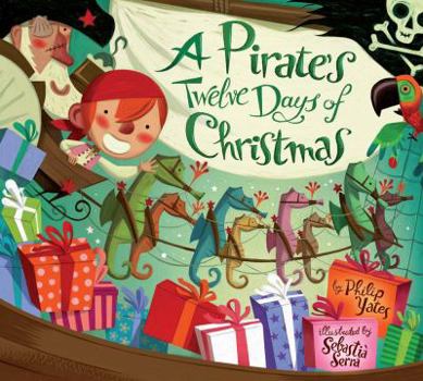 Hardcover A Pirate's Twelve Days of Christmas Book