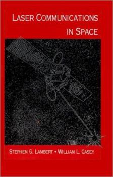 Hardcover Laser Communications in Space Book