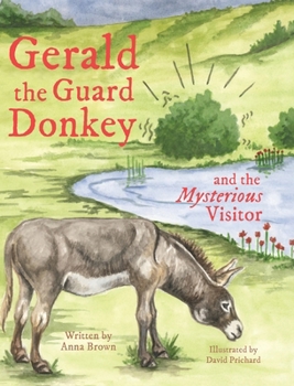 Hardcover Gerald the Guard Donkey and the Mysterious Visitor Book