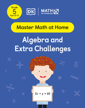 Paperback Math - No Problem! Algebra and Extra Challenges, Grade 5 Ages 10-11 Book