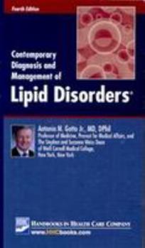 Contemporary Diagnosis and Management of Lipid Disorders