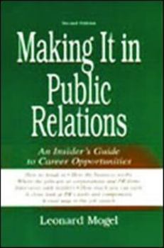 Paperback Making It in Public Relations: An Insider's Guide to Career Opportunities Book