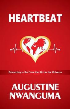 Paperback HeartBeat: Connecting to the force that drives the universe Book