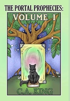 Hardcover The Portal Prophecies Volume I Book