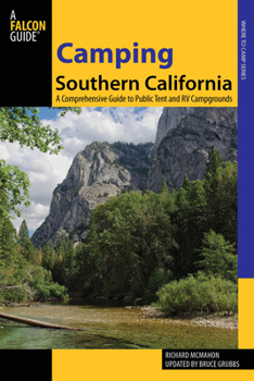 Paperback Camping Southern California: A Comprehensive Guide To Public Tent And Rv Campgrounds Book